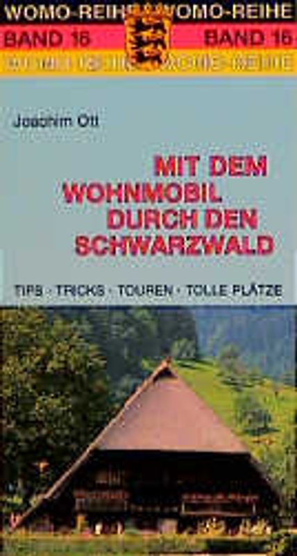 Mit dem Wohnmobil durch den Schwarzwald