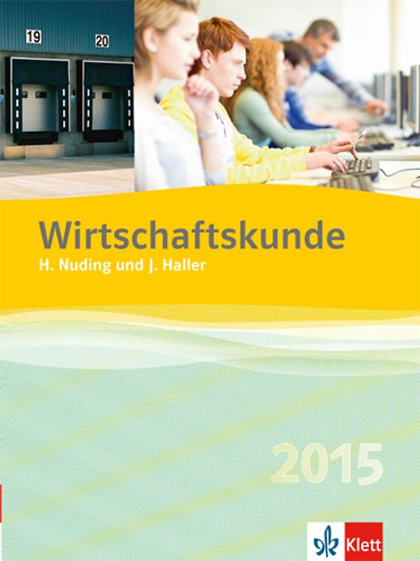 Wirtschaftskunde 2016 / Schülerbuch