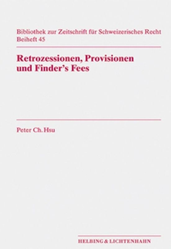 Retrozessionen, Provisionen und Finder's Fees