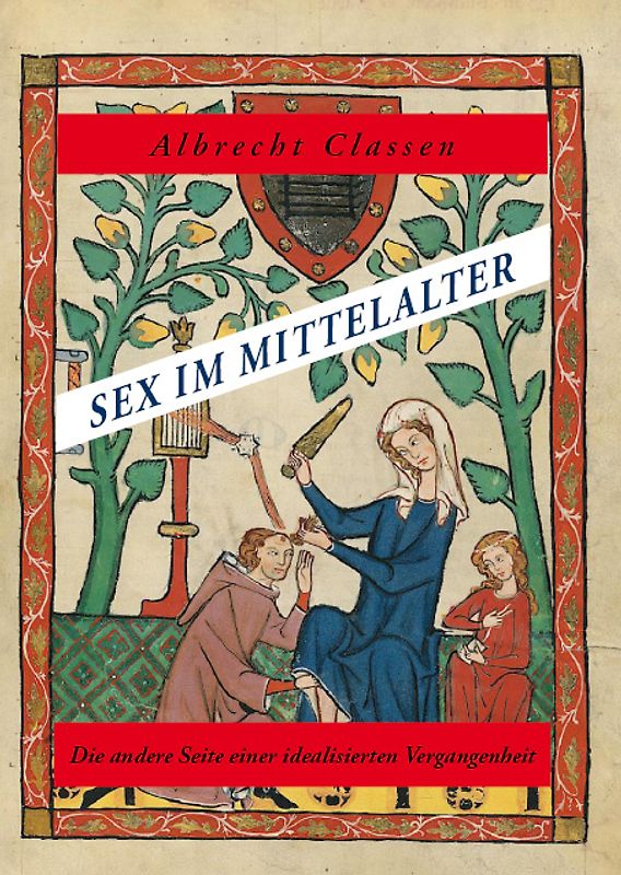 Sex im Mittelalter