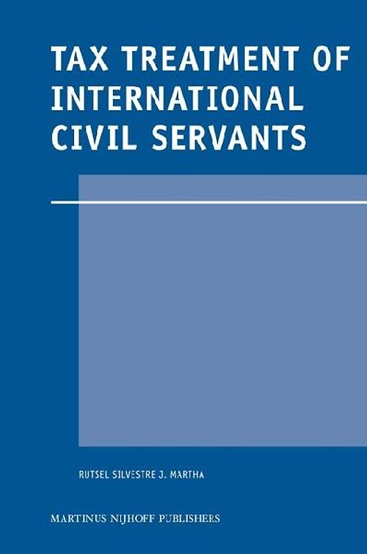 Tax Treatment of International Civil Servants