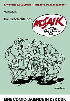 Die Geschichte des 'Mosaik' von Hannes Hegen