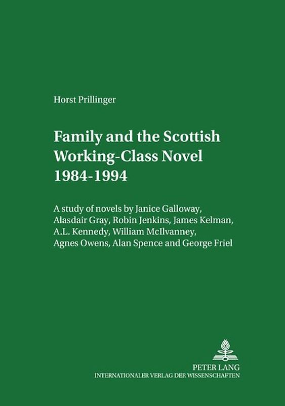 Family and the Scottish Working-Class Novel 1984-1994
