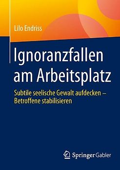 Ignoranzfallen am Arbeitsplatz