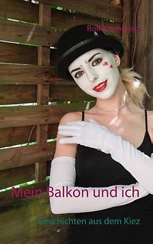 Mein Balkon und ich