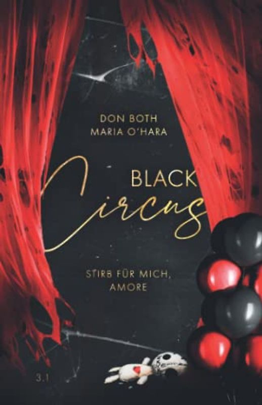 Black Circus: Stirb für mich, Amore (Black-Reihe, Band 5)