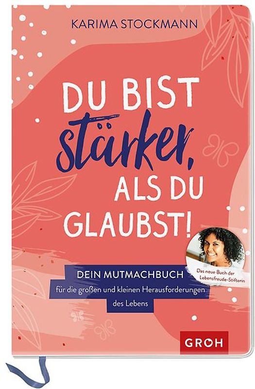 Du bist stärker als du glaubst!