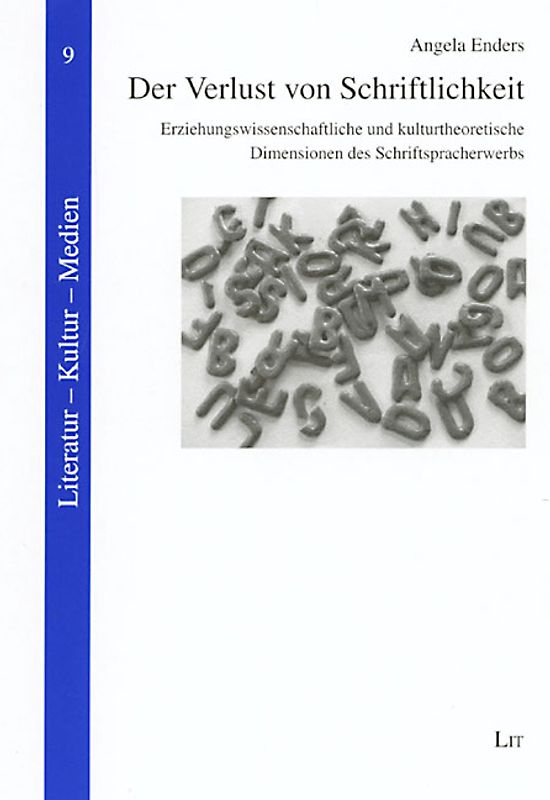 Der Verlust von Schriftlichkeit