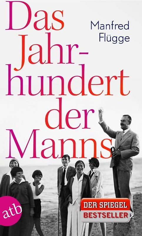 Das Jahrhundert der Manns
