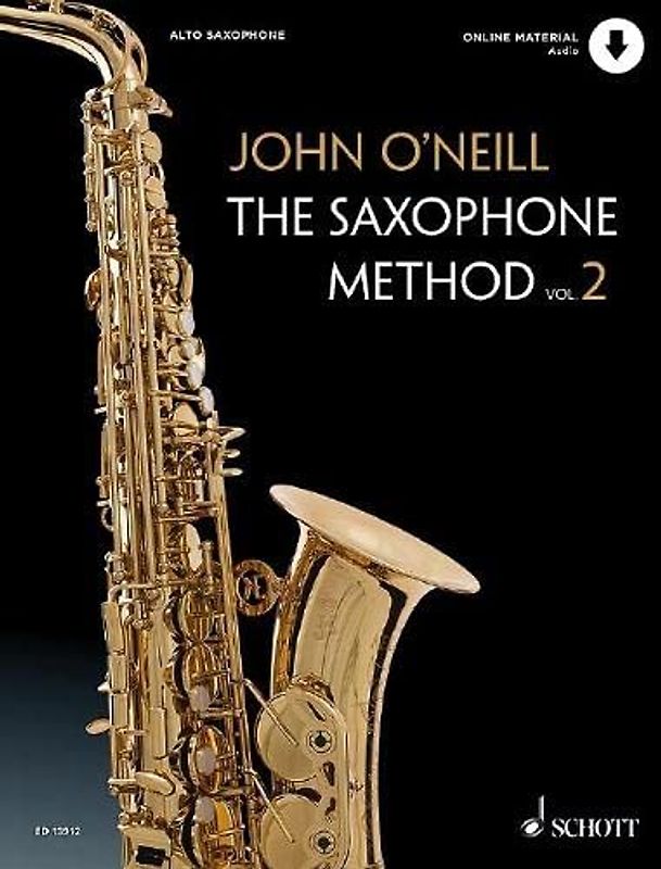 The Saxophone Method: Vol. 2. Alt-Saxophon. Ausgabe mit Online-Audiodatei.
