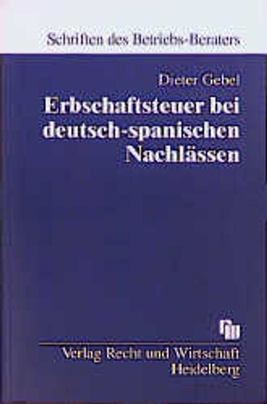 Erbschaftsteuer bei deutschspanischen Nachlässen