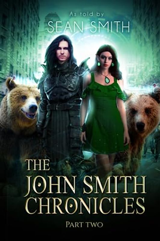 The John Smith Chronicles: Part 2