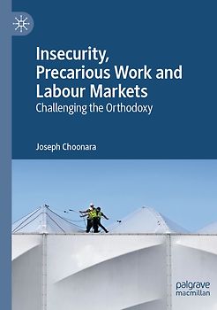 Insecurity, Precarious Work and Labour Markets