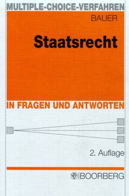 Staatsrecht in Fragen und Antworten. Multiple-choice-Verfahren