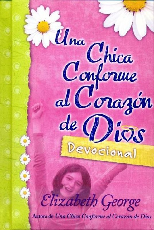 Una Chica Conforme Al Corazón de Dios