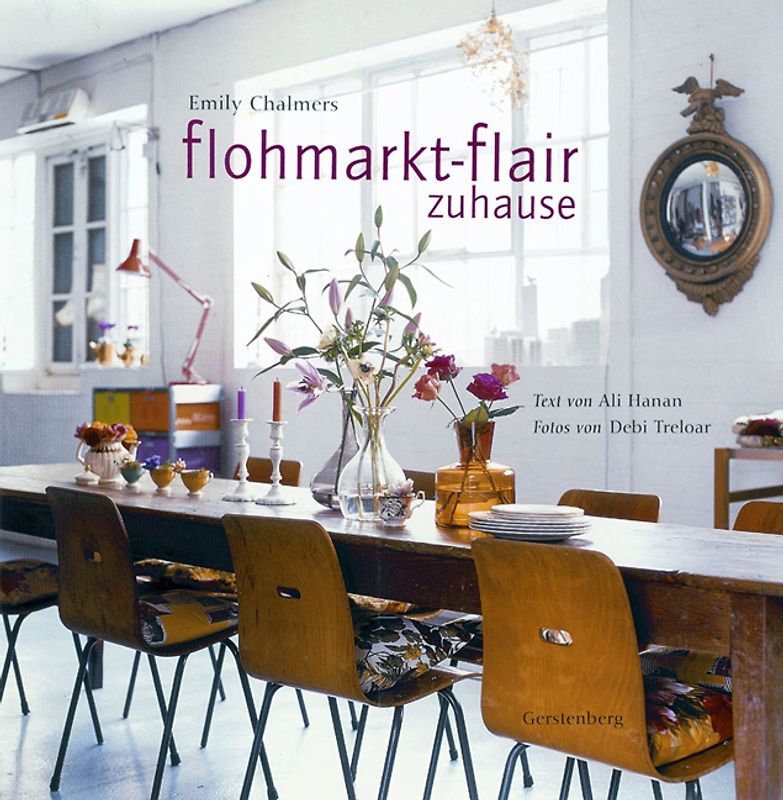 Flohmarkt-Flair zu Hause