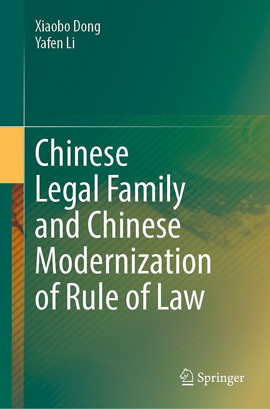 Chinese Legal Family and Chinese Modernization of Rule of Law
