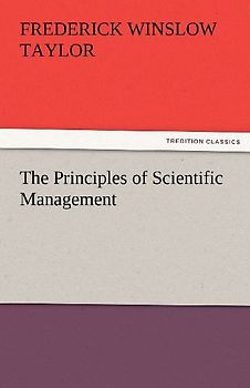 The Principles of Scientific Management