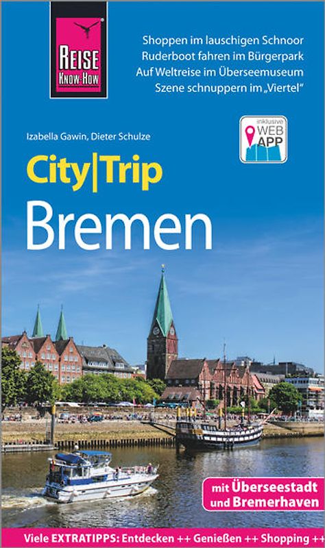 Reise Know-How CityTrip Bremen mit Überseestadt und Bremerhaven