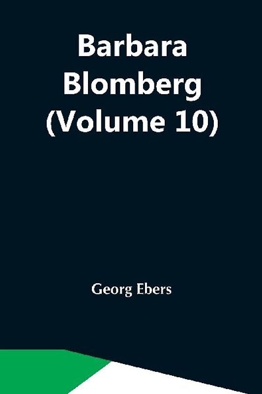 Barbara Blomberg (Volume 10)