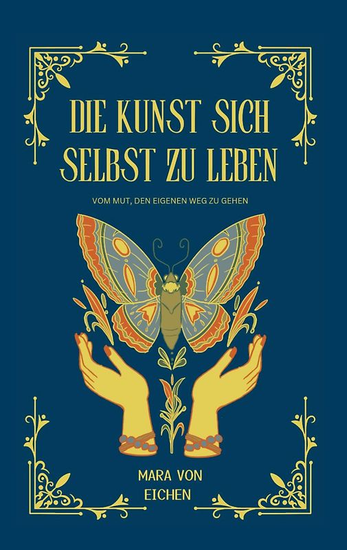 Die Kunst sich selbst zu leben