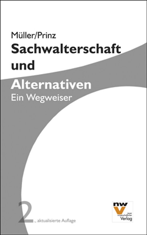 Sachwalterschaft und Alternativen