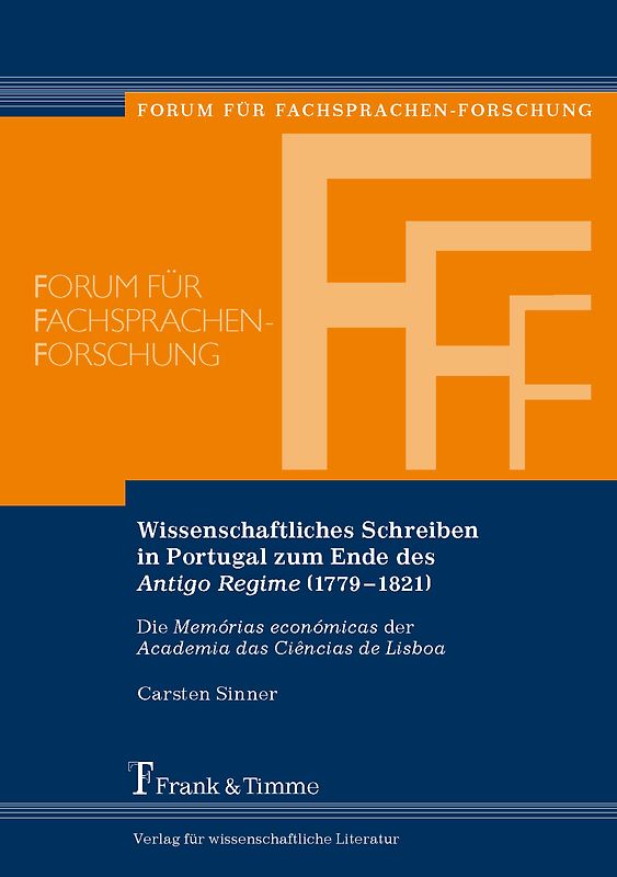 Wissenschaftliches Schreiben in Portugal zum Ende des Antigo Regime (1779–1821)