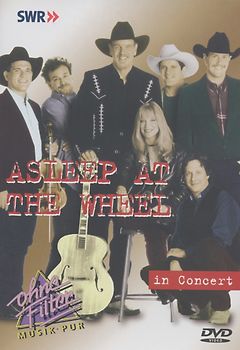 Asleep at the Wheel - In Concert: Ohne Filter