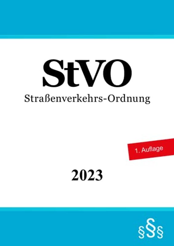 Straßenverkehrs-Ordnung: StVO