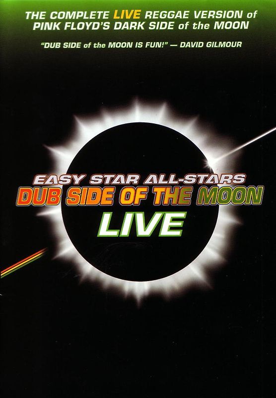 Easy Star All-Stars - Dub Side Of The Moon Live (NTSC)