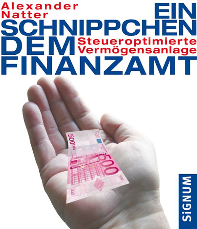 Ein Schnippchen dem Finanzamt