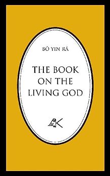 The Book On The Living God, Second Edition
