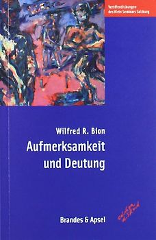 Aufmerksamkeit und Deutung