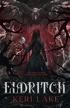Eldritch (The Eating Woods, #2)