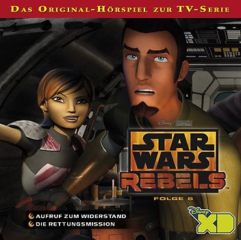 Walt Disney - Star Wars Rebels Folge 6 [Audio CD]