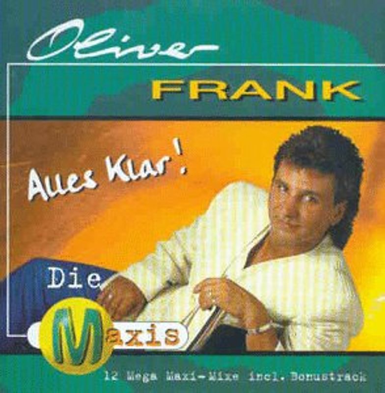 Oliver Frank - Alles Klar! die Maxis