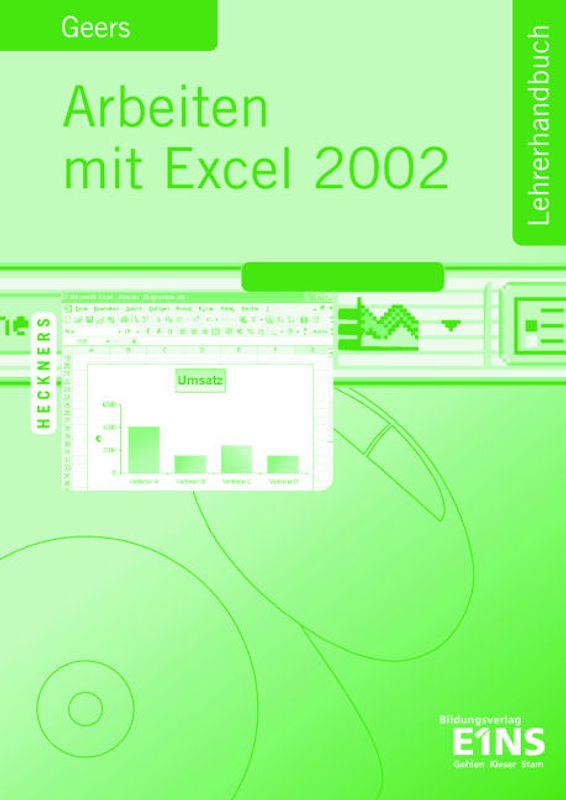 Arbeiten mit Excel 2002
