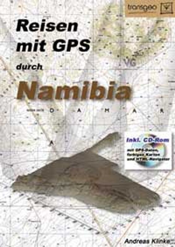 Reisen mit GPS durch Namibia