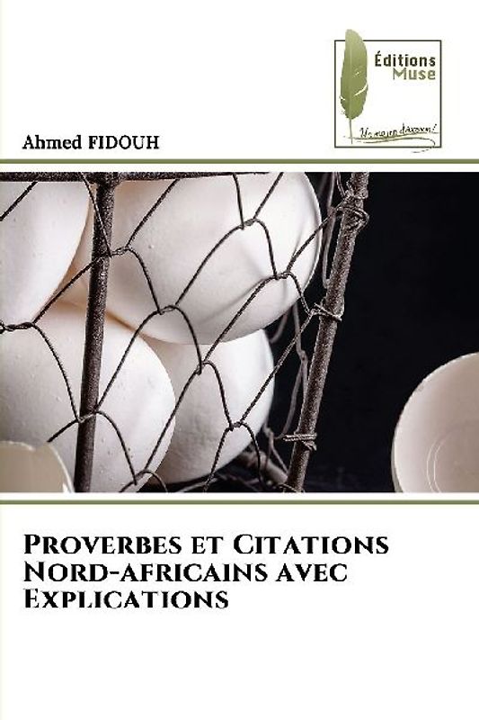 Proverbes et Citations Nord-africains avec Explications