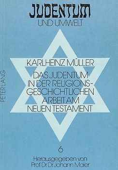 Das Judentum in der religionsgeschichtlichen Arbeit am Neuen Testament