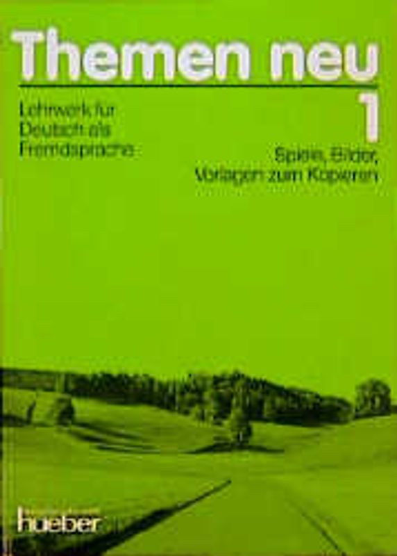 Themen neu 1 - Ausgabe in drei Bänden. Lehrwerk für Deutsch als Fremdsprache / Themen neu 1