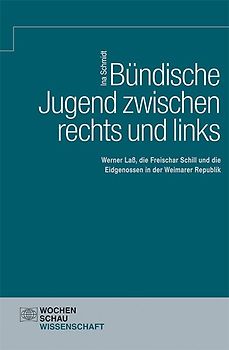 Bündische Jugend zwischen rechts und links