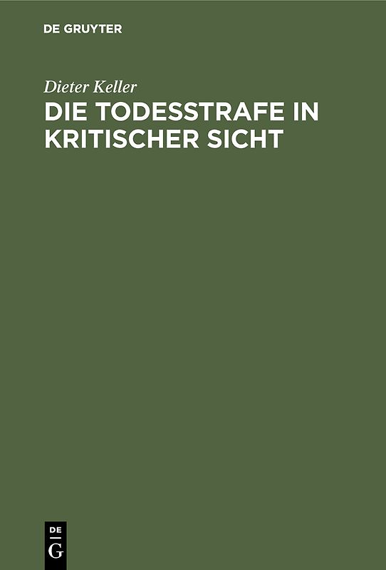 Die Todesstrafe in kritischer Sicht