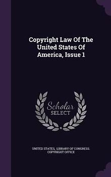 Copyright Law Of The United States Of America, Issue 1