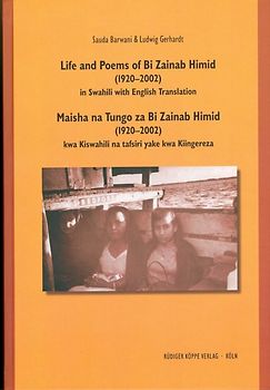 Life and Poems of Bi Zainab Himid (1920–2002) – Maisha na Tungo za Bi Zainab Himid (1920-2002)