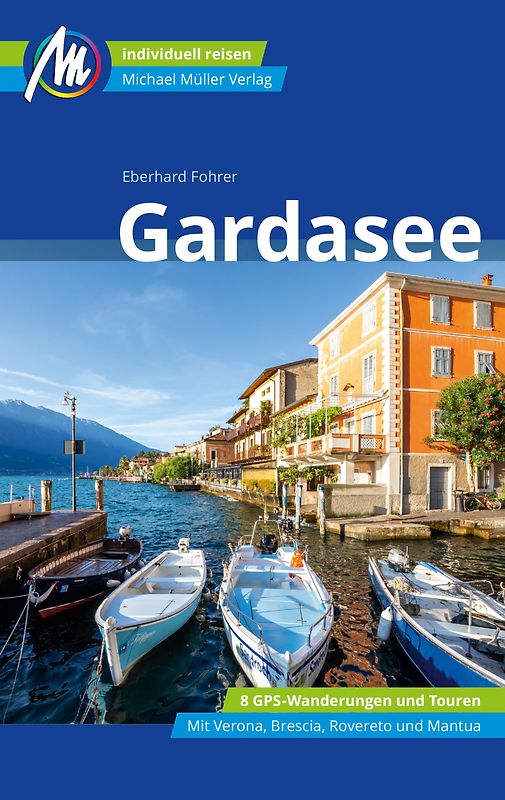 Gardasee Reiseführer Michael Müller Verlag