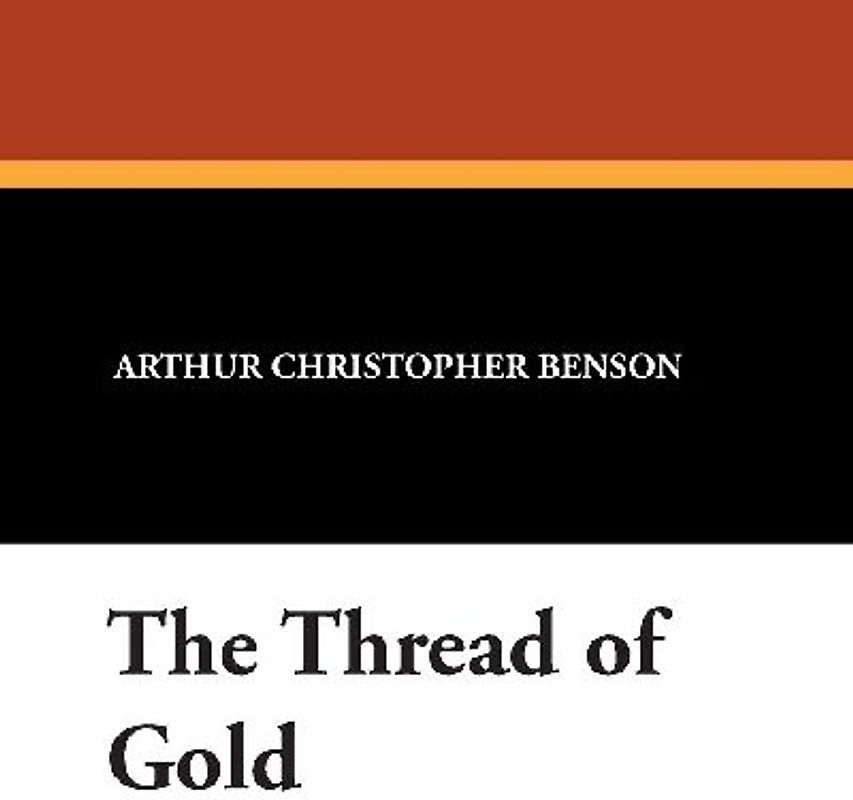 The Thread of Gold