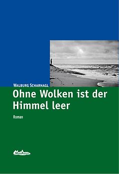 Ohne Wolken ist der Himmel leer
