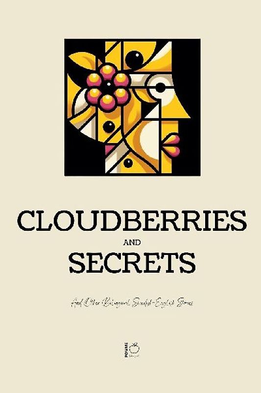 Cloudberries and Secrets And Other Bilingual Swedish-English Stories