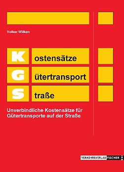 KGS 2012 ( Kostensätze Gütertransport Straße )
